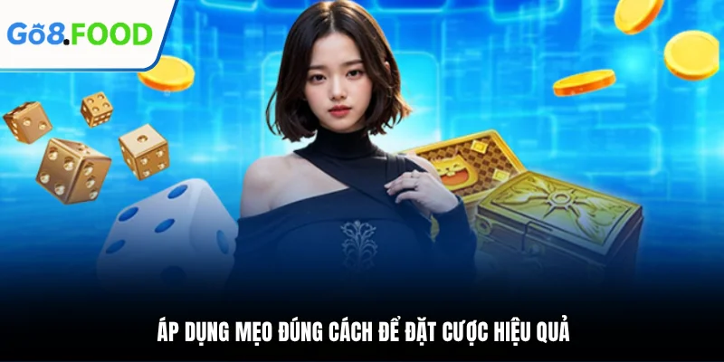 Áp dụng mẹo đúng cách để đặt cược tài xỉu 3D hiệu quả